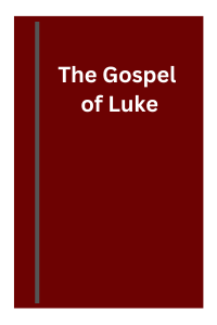 Study through the Gospel of Luke